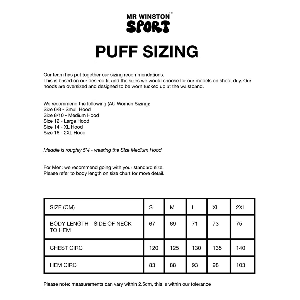 Mr Winston Co. Puff Hooded Sweat - SIZE GUIDE | Australia New Zealand